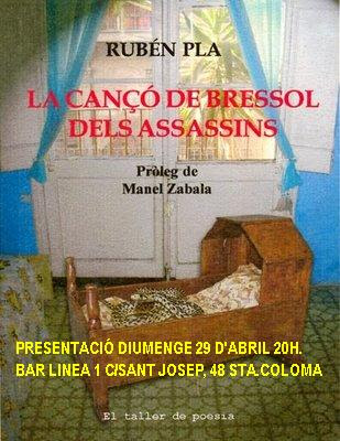 Esmena a la totalitat: ‘La cançó de bressol dels assassins’, de Rubén Pla
